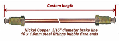 3/16 Ni-Copper brake line Custom length, Stainless10mmx1.0 fittings-Bubble Flare