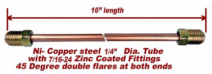 1/4" x 16"  Brake Line Nickel- Copper 7/16-24 Tube Nuts 45 Degree inverted Flare