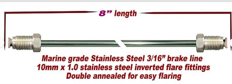 3/16" x 8" All Stainless Brake Line and fittings 10mm x 1.0 inverted Flare